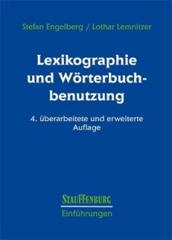 Lexikographie und Wörterbuchbenutzung - Engelberg, Stephan;Lemnitzer, Lothar