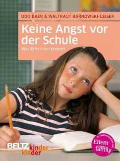 Keine Angst vor der Schule - Baer, Udo