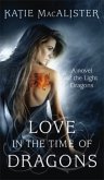 Love in the Time of Dragons\Light Dragons - Drache wider Willen, englische Ausgabe