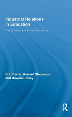 Industrial Relations in Education - Carter, Bob; Stevenson, Howard