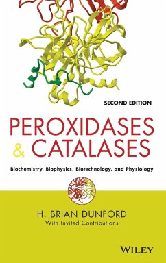 Peroxidases and Catalases - Dunford, H. Brian; Jones, Peter A.