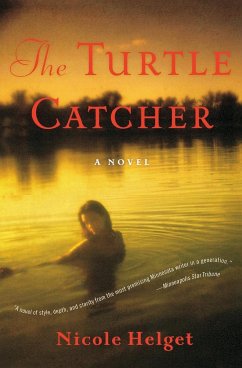 The Turtle Catcher - Helget, Nicole Lea
