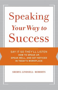 Speaking Your Way to Success - Lindsell-Roberts, Sheryl