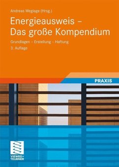 Energieausweis - Das große Kompendium - Weglage, Andreas;Gramlich, Thomas;Pauls, Bernd