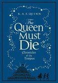 The Queen Must Die