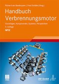 Handbuch Verbrennungsmotor: Grundlagen, Komponenten, Systeme, Perspektiven (ATZ/MTZ-Fachbuch) van Basshuysen, Richard and Schäfer, Fred