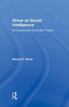 Virtue as Social Intelligence - Snow, Nancy E