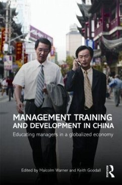 Management Training and Development in China - Warner, Malcolm; Goodall, Keith