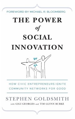 The Power of Social Innovation - Goldsmith, Stephen
