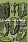 Inventing the Indigenous