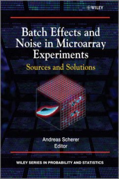 Batch Effects and Noise in Microarray Experiments - Scherer, Andreas