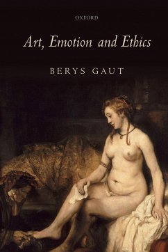 Art, Emotion and Ethics - Gaut, Berys