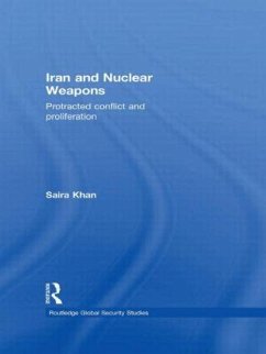 Iran and Nuclear Weapons - Khan, Saira