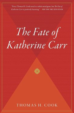 Fate of Katherine Carr - Cook, Thomas H