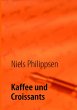 Kaffee und Croissants - Bild 1