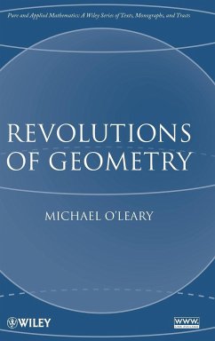 Revolutions of Geometry - O'Leary, Michael L.