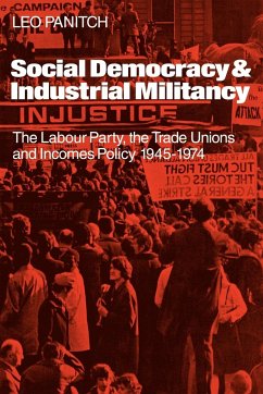 Social Democracy and Industrial Militiancy - Panitch, Leo