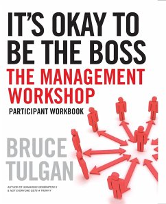 It's Okay to Be the Boss - Tulgan, Bruce