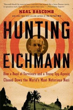 Hunting Eichmann - Bascomb, Neal