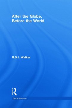 After the Globe, Before the World - Walker, Rbj