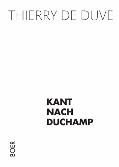 Kant nach Duchamp - de Duve, Thierry