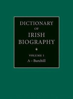 Dictionary of Irish Biography: From the Earliest Times to the Year 2002 - Herausgeber: McGuire, James Quinn, James