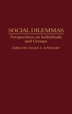 Social Dilemmas - Schroeder, David A.