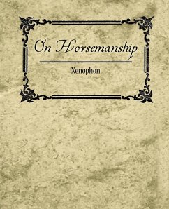 On Horsemanship - Xenophon