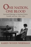 One Nation, One Blood One Nation, One Blood