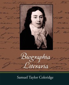 Biographia Literaria - Samuel Taylor Coleridge, Taylor Coleridg; Samuel Taylor Coleridge