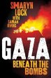 Gaza: Beneath the Bombs - Bild 1