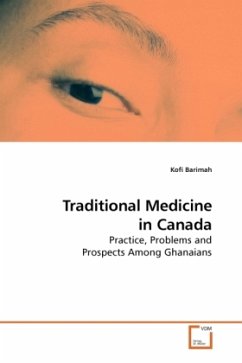 Traditional Medicine in Canada - Barimah, Kofi