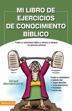 Mi Libro de Ejercicios de Conocimiento Biblico - Densmore, Brad