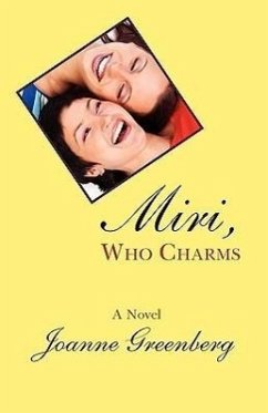 Miri, Who Charms - Greenberg, Joanne