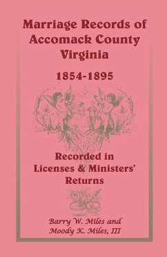Cover Marriage Records of Accomack County, Virginia, 1854-1895 (Recorded in Licenses & Ministers' Returns)