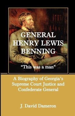 General Henry Lewis Benning - Dameron, J David