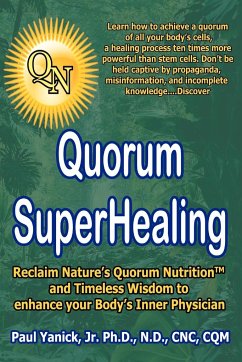 Quorum Superhealing - Yanick, Paul Jr.