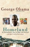 Homeland: An Extraordinary Story of Hope and Survival