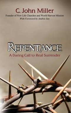 Repentance - MILLER, C. JOHN