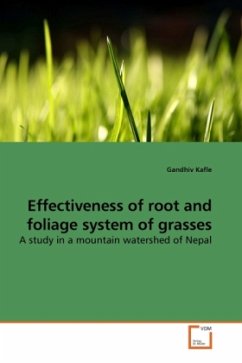 Effectiveness of root and foliage system of grasses - Kafle, Gandhiv