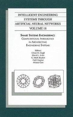 Intelligent Engineering Systems Through Artificial Neural Networks, Volume 18