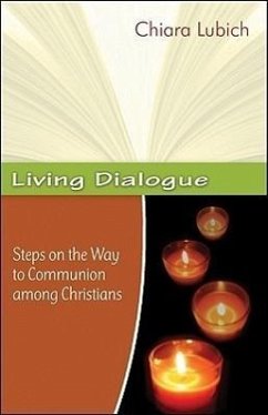 Living Dialogue: Steps on the Way to Communion Among Christians - Lubich, Chiara