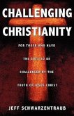 Challenging Christianity