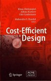 Cost Efficient Design