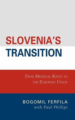 Slovenia's Transition - Ferfila, Bogomil; Phillips, Paul