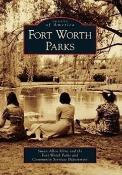 Fort Worth Parks - Kline, Susan Allen; Fort Worth Parks and Community Services