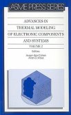 Advances in Thermal Modeling of Electronic Components and Systems, Volume 2