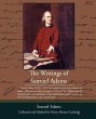The Writings of Samuel Adams - Bild 1