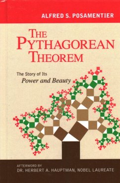 The Pythagorean Theorem - Posamentier, Alfred S