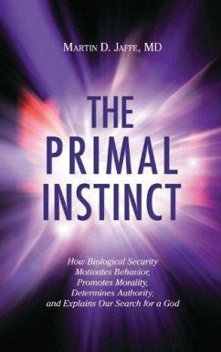 The Primal Instinct - Jaffe, Martin D